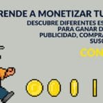DEVSFROMSPAIN – Aprende a monetizar tu juego Descubre diferentes estrategias para ganar dinero con publicidad, compras in-app y suscripciones