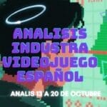Análisis Semanal Industria videojuego España 13 a 19 Octubre 2025: Talento e Inestabilidad Marcan la Semana ANALISIS INDUSTRIA VIDEOJUEGO ESPAÑOL 13 a 20 de Octubre 2025